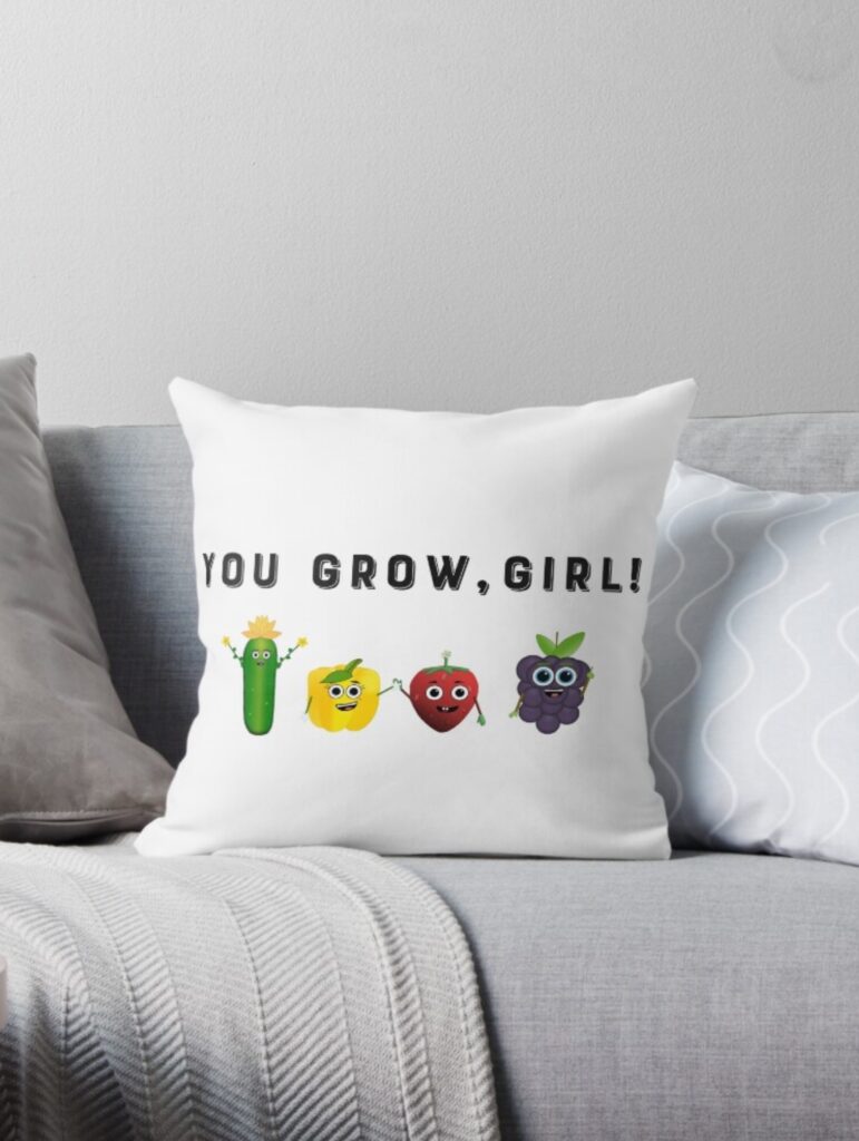 You Grow Girl throw pillow